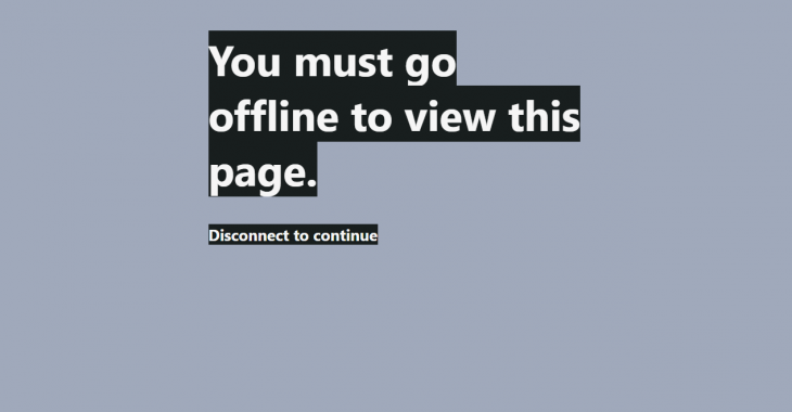 У США створили сайт, який працює тільки в режимі «offline» У США створили сайт, який працює тільки в режимі «offline»