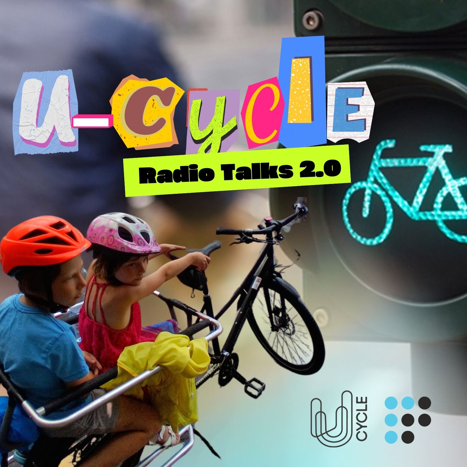 U-Cycle Radio Talks 2.0